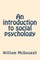 An introduction to social psychology
