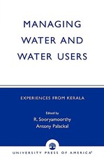 Managing Water and Water Users Managing Water and Water Users