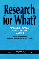 Research for What? Making Engaged Scholarship Matter Research for What? Making Engaged Scholarship Matter