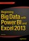 Beginning Big Data with Power BI and Excel 2013