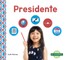 Presidente (President)