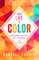 Your Life in Color