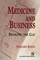 Medicine and Business
