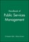Handbook of Public Services Management