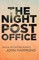 The Night Post Office