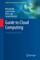 Guide to Cloud Computing