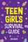 Teen Girl's Survival Guide