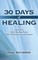 30 Days of Healing