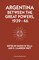 Argentina Between the Great Powers, 1939-46
