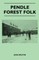 Pendle Forest Folk