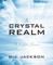 The Crystal Realm
