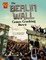 The Berlin Wall Comes Crashing Down