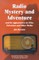 Radio Mystery and Adventure and Its Appearances in Film, Television and Other Media