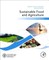 Sustainable Food and Agriculture