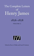 The Complete Letters of Henry James, 1876-1878 The Complete Letters of Henry James, 1876-1878