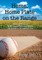 Home, Home Plate on the Range