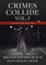 Crimes Collide, Vol. 5
