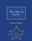 The War in Syria. - War College Series