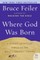 Where God Was Born