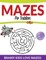Mazes For Toddlers