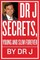 Dr J Secrets, Young and Slim Forever