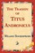 The Tragedy of Titus Andronicus
