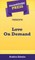 Short Story Press Presents Love On Demand