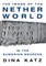 The Image of the Nether World in the Sumerian Sources