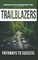 Trailblazers Pathways to Success
