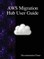 AWS Migration Hub User Guide