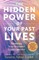 The Hidden Power of Your Past Lives