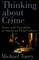 Thinking about Crime