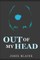 Out of My Head