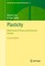 Plasticity