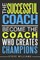 The Successful Coach