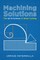 Machining Solutions