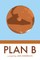 Plan B