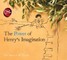 The Power of Henry's Imagination (the Secret)