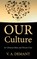 Our Culture