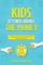 Kids, It's Not About the Money