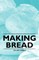 Making Bread