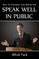 Speak Well In Public