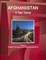 Afghanistan A Spy Guide Volume 1 Strategic Information and Political Developments