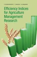 Efficiency Indices for Agriculture Management Research Efficiency Indices for Agriculture Management Research