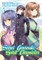 Seirei Gensouki: Spirit Chronicles (Manga): Volume 5