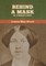 Behind a Mask; Or, a Woman's Power