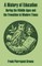 A History of Education During the Middle Ages and the Transition to Modern Times