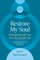 Restore My Soul