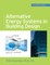Alternative Energy Systems in Building Design (Greensource Books)