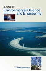 Basics of Environmental Science and Engineering Basics of Environmental Science and Engineering